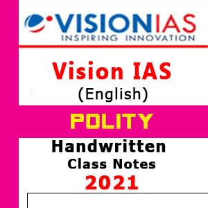 Vision Ias Polity Notes.pdf Buy Vision IAS General Studies GS Handwritten Class Notes- POLITY ...