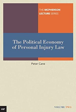 The Political Economy of Personal Injury Law-Wow! eBook