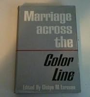 Marriage Across the Color Line 0874850142 Book Cover