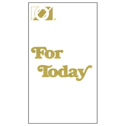 For Today