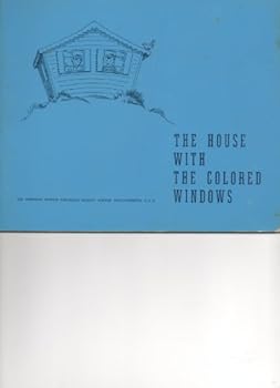 Paperback The House with the Colored Windows Book