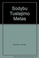 Sodybu Tustejimo Metas B004L90R3Q Book Cover