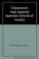 Classroom mgt./special learners 0382071816 Book Cover