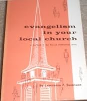 Evangelism in Your Local Church B001M2EOFC Book Cover