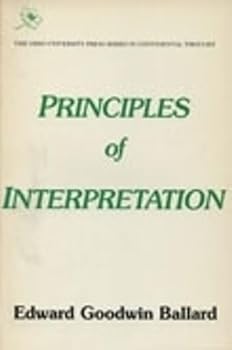 Paperback Principles of Interpretation: Continental Thought Series, V5 Volume 5 Book