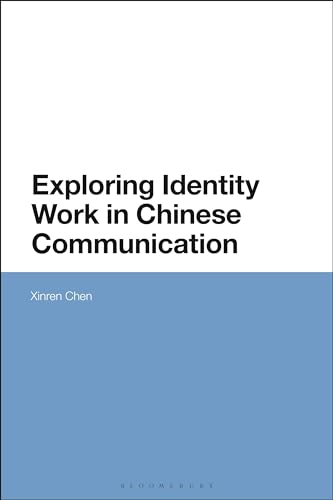 Exploring Identity Work in Chinese Communication view 2