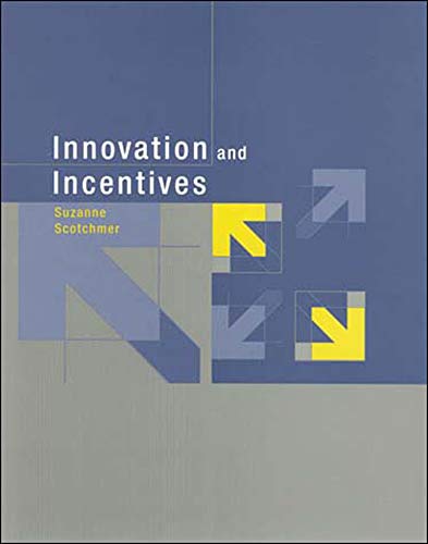 Innovation and Incentives (The MIT Press) Innovation and Incentives (The MIT Press)