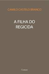 Capa de A Filha do Regicida [com notas e índice ativo]