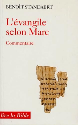 L'ÉVANGILE SELON SAINT MARC