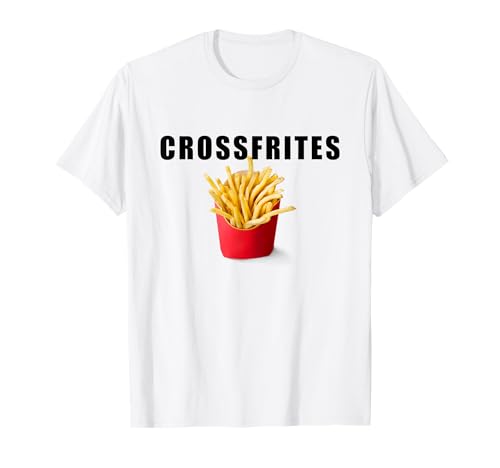 Papas fritas Crossfries divertidas Crossfit Camiseta