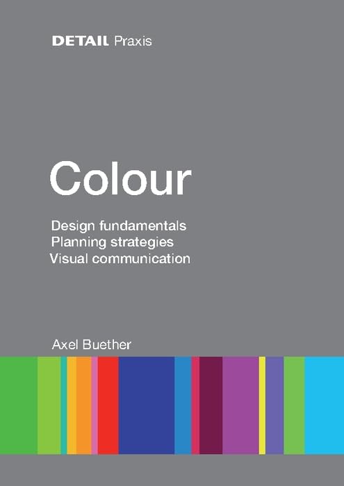 Colour (DETAIL Practice)      1st Edition