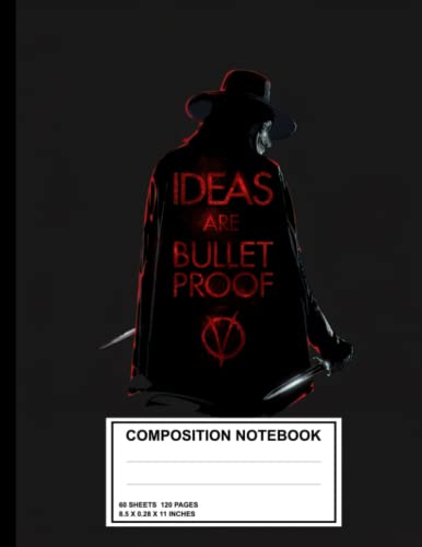  V for Vendetta notebook: Composition Notebook - College Ruled 120 Pages - Large 8.5 x 11