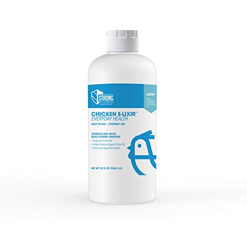 Strong Animals Chicken E-lixir – Natural Approach for Keeping Backyard Chickens Healthy; Contains