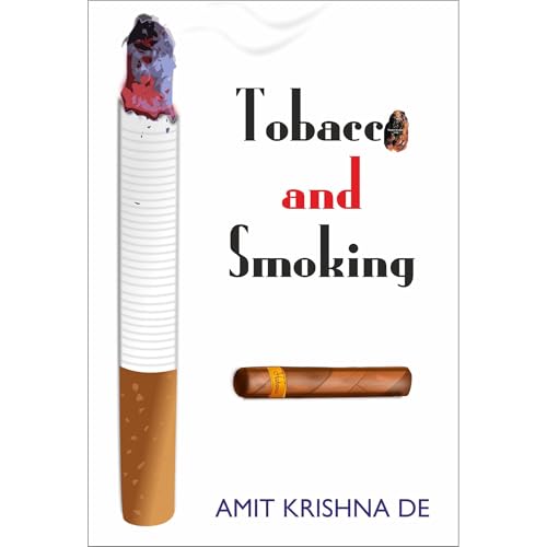 Tobacco and Smoking -- Amit Krishna De episode artwork