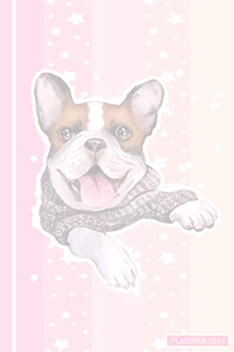 Planner 2021: French Bulldog Planner 2021/ French Bulldog Diary 2021/Kawaii Planner 2021/Bulldog Gifts for Bulldog Lovers/Planner Notebook 2021 for Bulldog Lover/French Bulldog Lover Gifts image 2