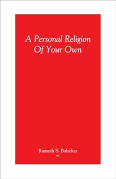 Paperback A Personal Religion of Your Own Book