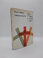 Religious Sects: A Sociological Study B0006BU9ZY Book Cover