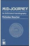 Mid-journey : an Unfinished Autobiography