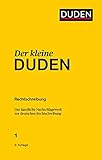  Der kleine Duden – Rechtschreibung: Das handliche Nachschlagewerk