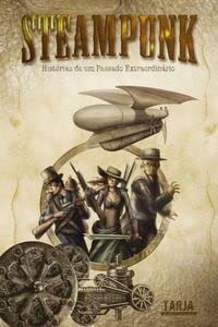 Steampunk – Histórias de um Passado Extraordinário
