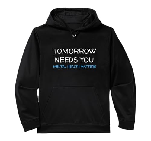 Tomorrow Needs You Suicide Prevention Awareness Support Performance Hoodie