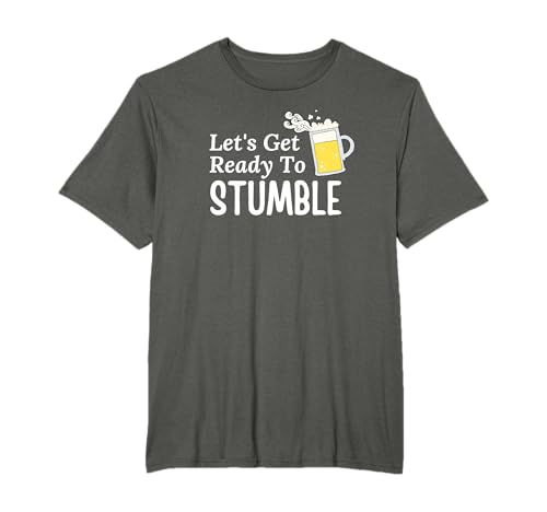 Let's Get Ready To Stumble T-Shirt