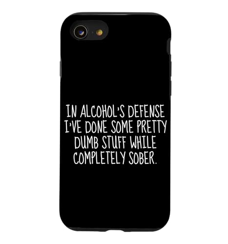 In Alcohols defense done pretty dame stuff when sober �X�}�z�P�[�X iPhone SE (2020) / 7 / 8 �p