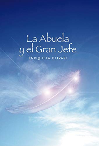 La Abuela y El Gran Jefe