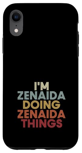 Zenaida Name Zenaida Personalized Name First Given �X�}�z�P�[�X iPhone XR �p