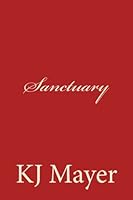 Sanctuary 1533256039 Book Cover