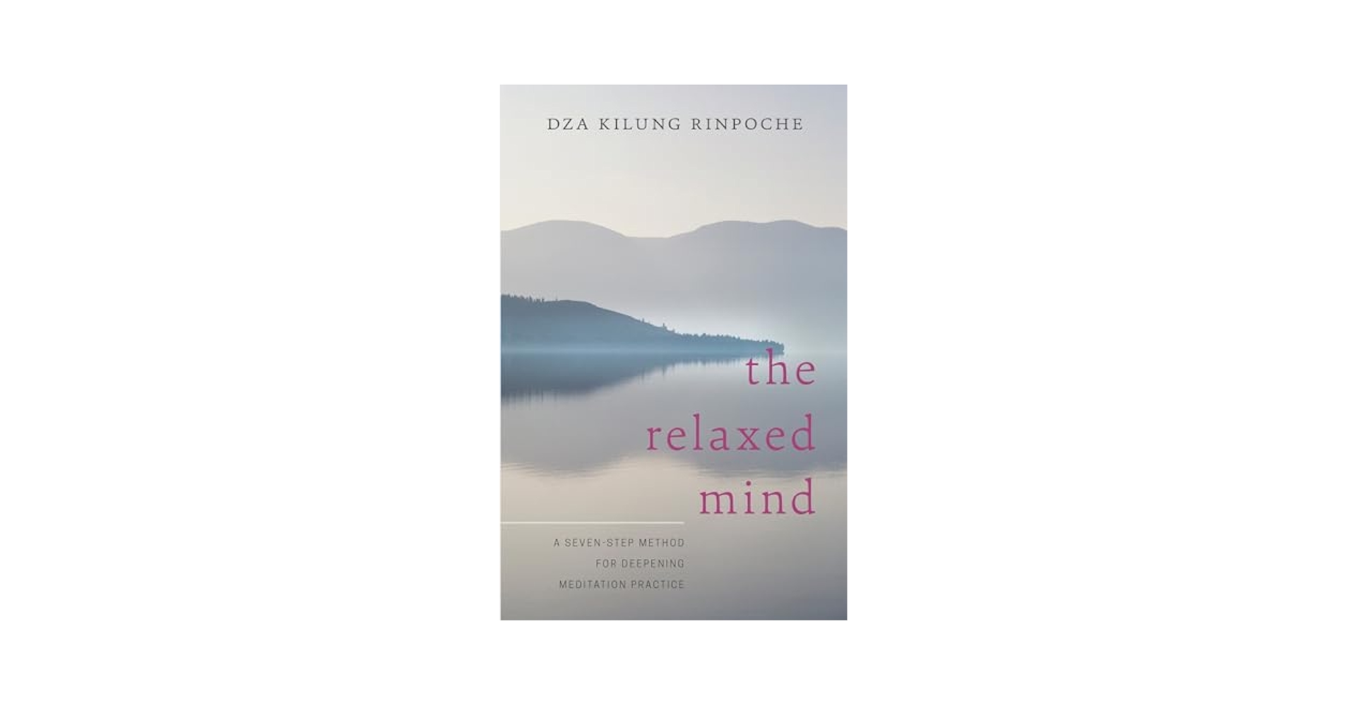 Amazon.com: The Relaxed Mind: A Seven-Step Method for
