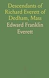 Descendants of Richard Everett...