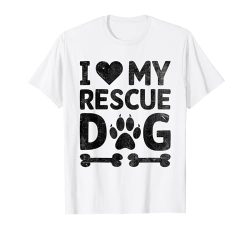 Adopción de mascotas I Love My Rescue Dog Animal Rescuer Camiseta