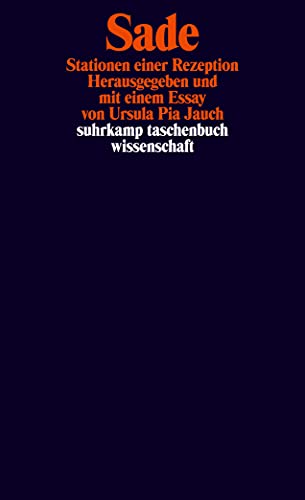 Preisvergleich Produktbild Sade: Stationen einer Rezeption (suhrkamp taschenbuch wissenschaft)
