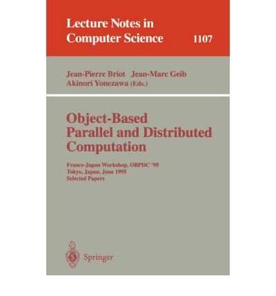 Object-Based Parallel and Distributed Computation: France-Japan ...