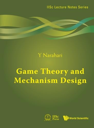 Game Theory And Mechanism Design