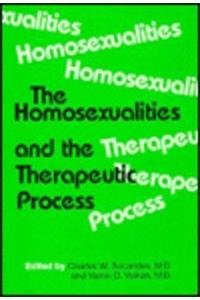 The Homosexualities and the Therapeutic Process - Charles W. Socarides