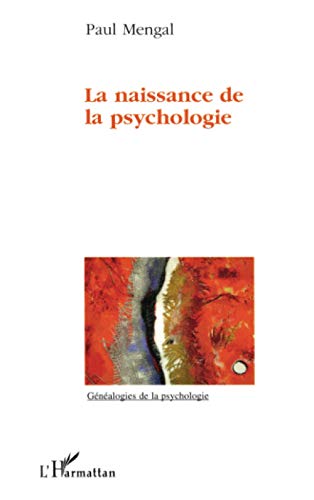La Naissance De La Psychologie