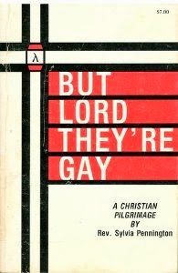 Paperback But Lord, They're Gay: A Christian Pilgrimage Book