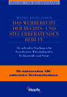 Das Werberecht der rechtsberatenden und steuerberatenden Berufe