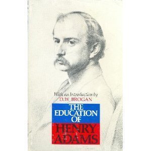 The Education of Henry Adams; An Autobiography 0395083524 Book Cover