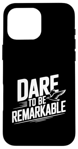 Dare to Be Remarkable �C���X�s���[�V�������p �X�}�z�P�[�X iPhone 16 Pro Max �p