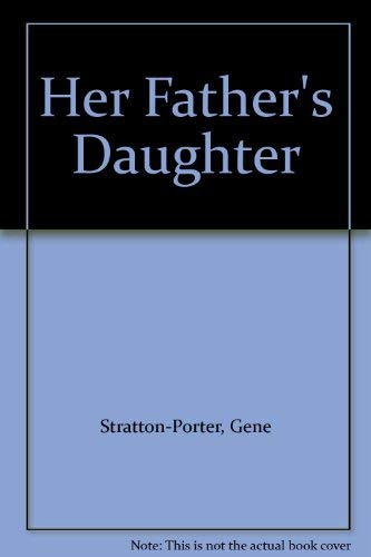 Her Father's Daughter 0891909478 Book Cover
