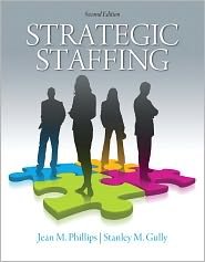 Strategic Staffing 2nd (second) edition Text Only