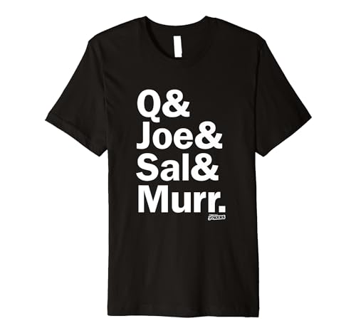 Q & Joe & Sal & Murr T-Shirt Premium T-Shirt
