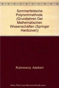Sommerfeldsche Polynommethode. (=Die Grundlehren der mathematischen Wissenschaften in Einzeldarstellungen mit besonderer Berücksichtigung der Anwendungsgebiete, Band 185).      Hardcover – January 1, 1972