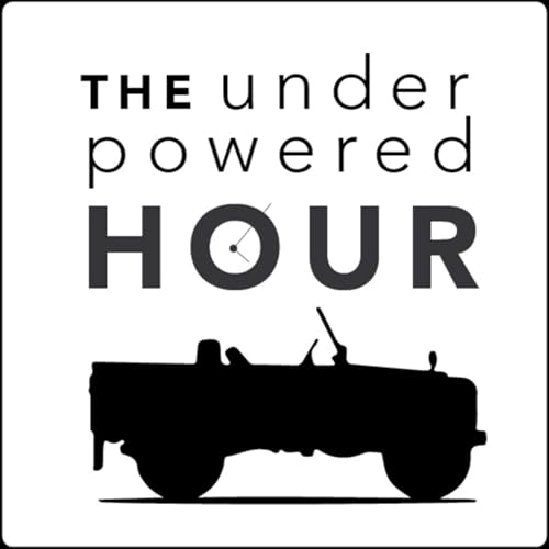 The Underpowered Hour Podcast Por Underpowered Hour arte de portada