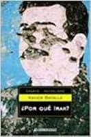 Por Que Irak (Ensayo Act) (Spanish Edition) 8497594932 Book Cover