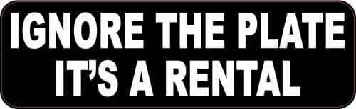 StickerTalk Ignore the Plate it’s a Rental Magnet, 10 inches