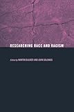 Researching Race and Racism (Social Research Today)